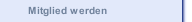 Mitglied werden